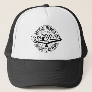 Officiële leden van de Old Balls Club 80 Years Trucker Pet