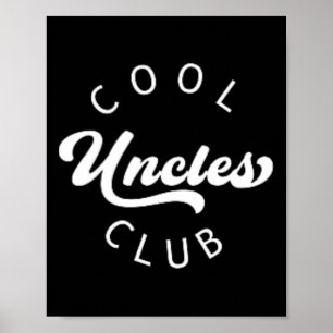 Officiële lid Cool Uncles Club  Shirt Vet Poster