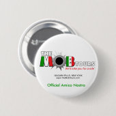 Officiële Mob Tours Amico Nostro Button (Voorkant /achterkant)