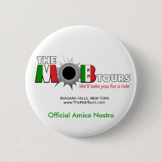 Officiële Mob Tours Amico Nostro Button