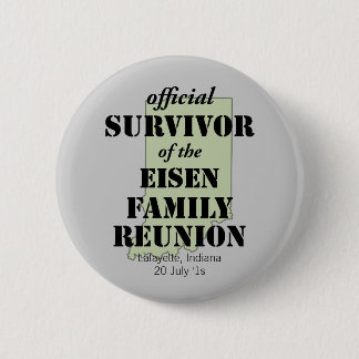 Officiële overlevende familiereünie - Indiana Ronde Button 5,7 Cm