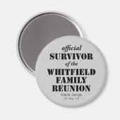 Officiële overlevende van onze gezinshereniging magneet (Voorkant / Achterkant)