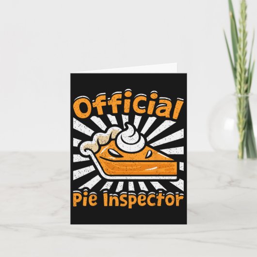Officiële Pie Inspector Funny Thanksgiving Pompoen Kaart (Voorkant)