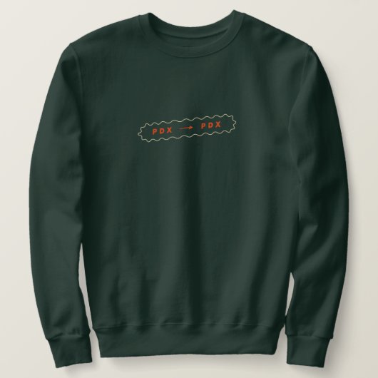 Officiële Portland Staycation Sweatshirt PDX naar  (Design voorkant)