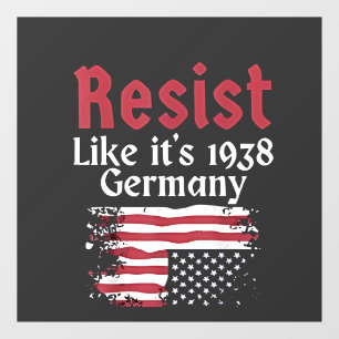 Officiële Resist Like It's 1938 Duitsland Resist Raamsticker