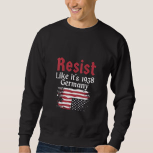 Officiële Resist Like It's 1938 Duitsland Resist Trui
