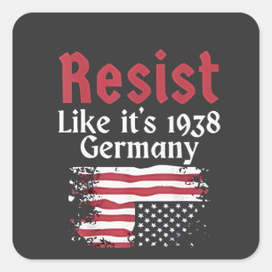 Officiële Resist Like It's 1938 Duitsland Resist Vierkante Sticker