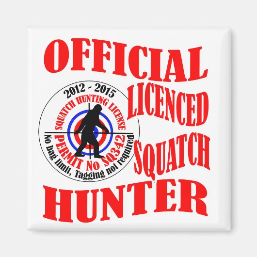 Officiële squatch hunter magneet (Voorkant)