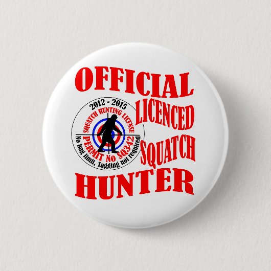 Officiële squatch hunter ronde button 5,7 cm (Voorkant)