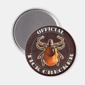 Officiële Tick Checker koelkastmagneet Magneet (Voorkant / Achterkant)