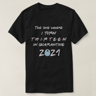 Officiële tiener die waar ik 13 word in Quara T-shirt