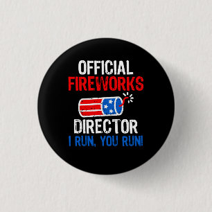Officiële Vuurwerk Directeur Grappig 4 juli Cadeau Ronde Button 3,2 Cm