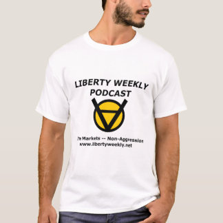 Officiële wekelijkse vrijheidsbelasting is Theft B T-shirt