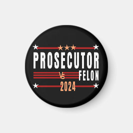 Officier van Justitie vs Felon 2024 Magnet