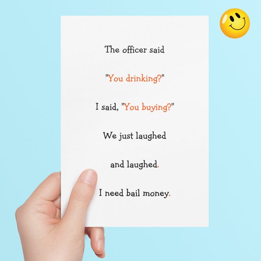 Officier zei dat je Drink Funny Joke Politie Humor Feestdagen Kaart