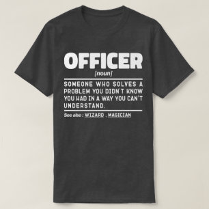 Officier zelfstandig naamwoord definitie wetshandh t-shirt