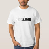 Offline | Geek Humor T-Shirt (Voorkant)