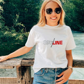 Offline | Geek Humor T-Shirt