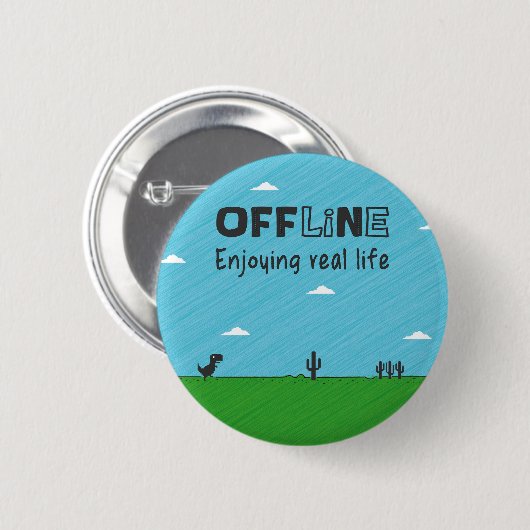 Offline, genieten van het echte leven ronde button 5,7 cm (Voorkant /achterkant)