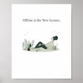 Offline Is de Nieuwe Luxe afdruk Poster (Voorkant)