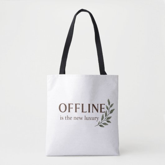 Offline Is The New Luxury – Minimal Aesthetic Desi Tote Bag (Voorkant)