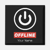 Offline power Button om te ontspannen chill of uit Magneet (Voorkant)