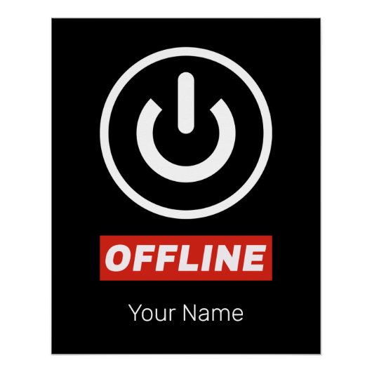 Offline power Button om te ontspannen chill of uit Perfect Poster (Voorkant)