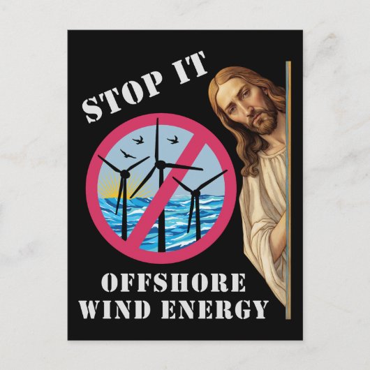 Offshore windenergie Stop het Jezus Briefkaart (Voorkant)