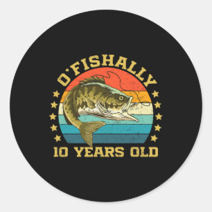 Ofishally 10 Jaar Oud Grappige Visvangst Verjaarda Ronde Sticker