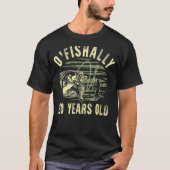 O'fishally 30 jaar oude visser 30e verjaardag Fi T-shirt (Voorkant)