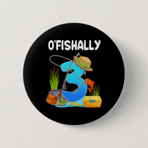 O'fishally 3e verjaardag jongen vissen 3 jaar oude ronde button 5,7 cm