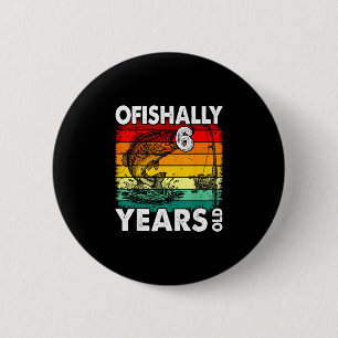 Ofishally 6 jaar grappige vissen verjaardag ronde button 5,7 cm