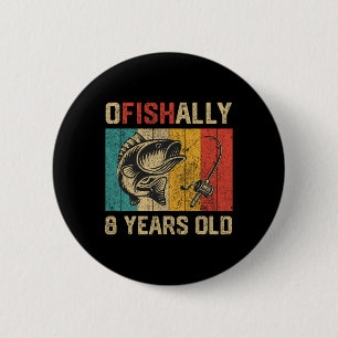 Ofishally 8 jaar oud grappige vissen verjaardag vi ronde button 5,7 cm
