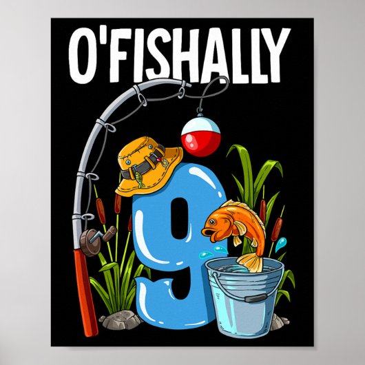 O'fishally 9 Jaar 9de Verjaardag Vissen  Poster (Voorkant)