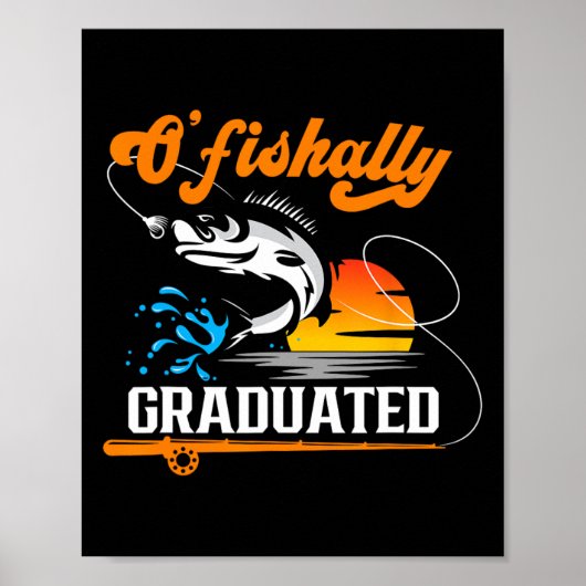 O'fishally Afgestudeerde Visliefhebber Afstudeerfe Poster (Voorkant)