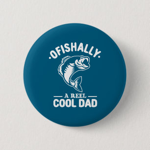 Ofishally Een Spoel Cool Vader Grappige Visser Lie Ronde Button 5,7 Cm