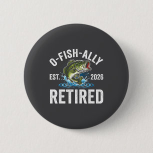 Ofishally Gepensioneerd 2026 Grappig Vissen Pensio Ronde Button 5,7 Cm