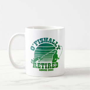 O'Fishally Remoered Vist Retirement Gift Coffee  Koffiemok