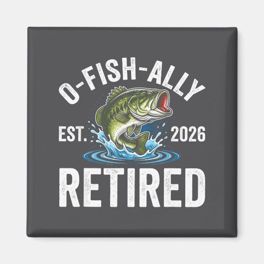 Ofishally Retired 2026 Funny Fishing Retirement Fi Magneet (Voorkant)