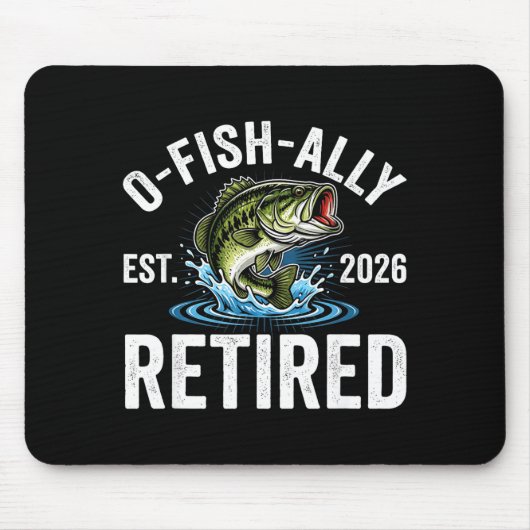 Ofishally Retired 2026 Funny Fishing Retirement Fi Muismat (Voorkant)