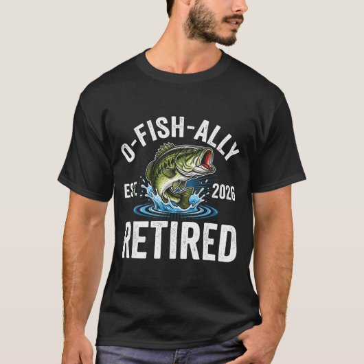 Ofishally Retired 2026 Funny Fishing Retirement Fi T-shirt (Voorkant)