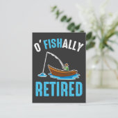 O'Fishally Revermoeally Funny Fisherman Retirement Briefkaart (Staand voorkant)