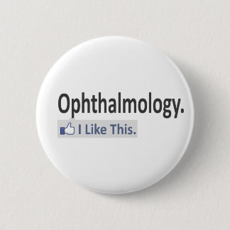 Oftalmologie...ik vind dit leuk ronde button 5,7 cm