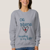 OG Mama - moederdag Trui (Voorkant)