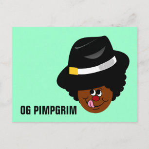 OG Pimpgrim: Origineel Gangsta Pimp Pilgrim Briefkaart