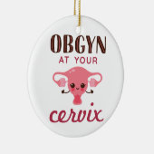 OGBYN op uw Cervix Keramisch Ornament (Rechts)