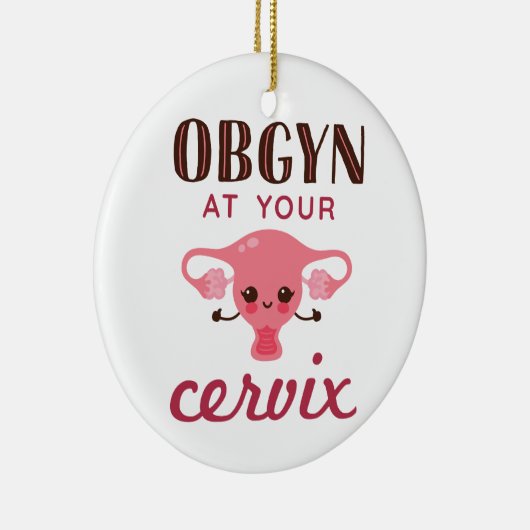 OGBYN op uw Cervix Keramisch Ornament (Rechts)