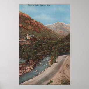 Ogden, Utah - Uitzicht Ogden Canyon en rivier Poster