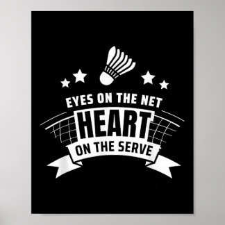 Ogen op het hart van het net op de serveerbadminto poster