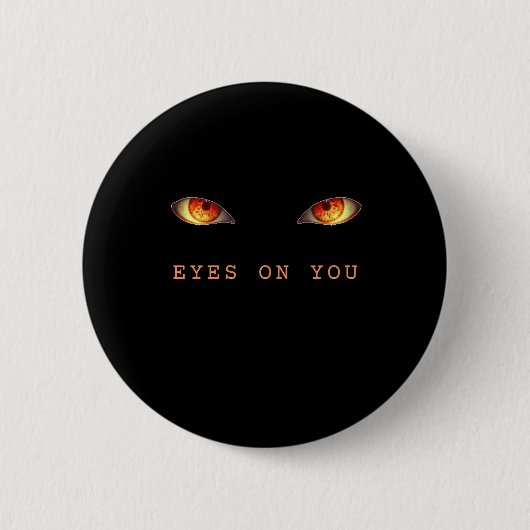 Ogen Op Jou Ronde Button 5,7 Cm (Voorkant)
